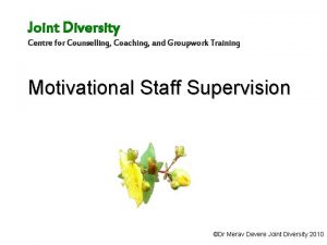 Joint Diversity Centre for Counselling Coaching and Groupwork