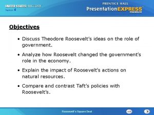 425 Section Chapter Section 1 Objectives Discuss Theodore