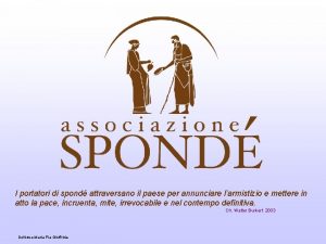 I portatori di spond attraversano il paese per