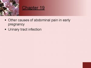 Chapter 19 Other causes of abdominal pain in
