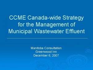 CCME Canadawide Strategy for the Management of Municipal