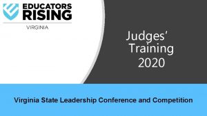 Judges Training 2020 Virginia State Leadership Conference and