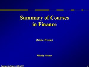 Summary of Courses in Finance State Exam Mihly