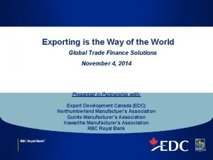 Exporting is the Way of the World Global