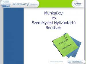 Munkagyi s Szemlyzeti Nyilvntart Rendszer Munkagyi sztrak Az