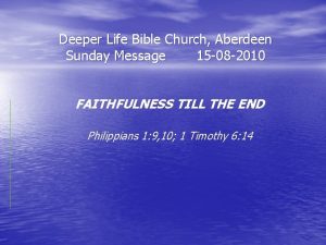 Deeper Life Bible Church Aberdeen Sunday Message 15