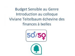 Budget Sensible au Genre Introduction au colloque Viviane