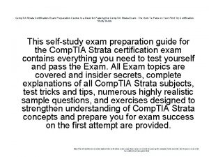 Comp TIA Strata Certification Exam Preparation Course in