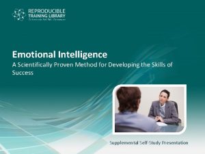 Emotional Intelligence A Scientifically Proven Method for Developing