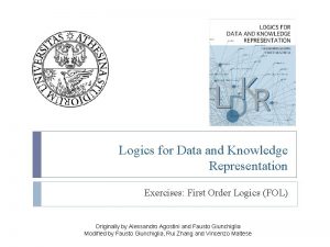 Logics for Data and Knowledge Representation Exercises First