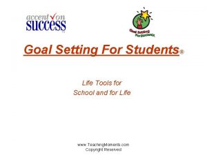 Goal Setting For Students Life Tools for School