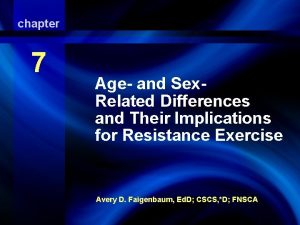 Ageand SexRelated Differences and chapter Their Implications for