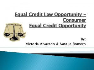 Equal Credit Law Opportunity Consumer Equal Credit Opportunity
