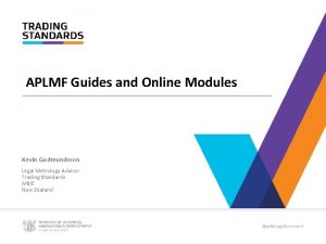 APLMF Guides and Online Modules Kevin Gudmundsson Legal