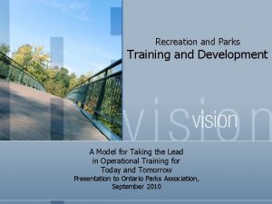 Recreation and Parks Training and Development A Model