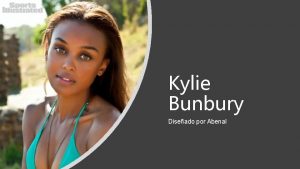 Kylie Bunbury Diseado por Abenal Kylie Bunbury Hamilton