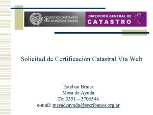 Solicitud de Certificacin Catastral Va Web Esteban Bruno