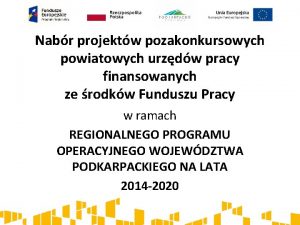 Nabr projektw pozakonkursowych powiatowych urzdw pracy finansowanych ze