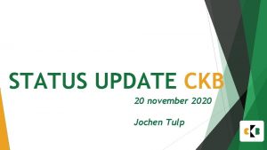 K 4 20 JJ STATUS UPDATE CKB 20