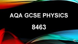 AQA GCSE PHYSICS 8463 PAPER 1 1 ENERGY