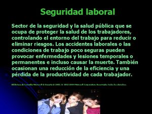 Seguridad laboral Sector de la seguridad y la