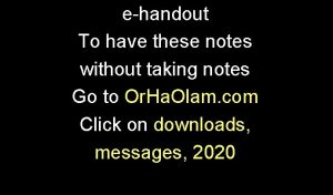 ehandout To have these notes without taking notes