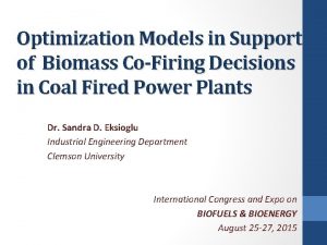 Optimization Models in Support of Biomass CoFiring Decisions