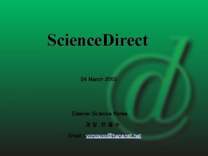 Science Direct 24 March 2000 Elsevier Science Korea