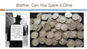 Brother Can You Spare a Dime THE 1932