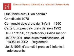 Direcci General dAtenci a la Infncia i lAdolescncia