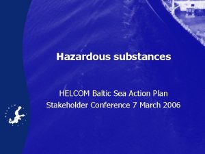 Hazardous substances HELCOM Baltic Sea Action Plan Stakeholder