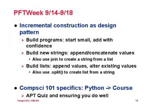 PFTWeek 914 918 l Incremental construction as design