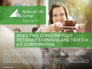 DOES THIS CONCERN YOU RETAINED EARNINGS AND TAXES