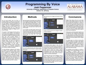 Programming By Voice Josh Pepperman University of Alabama