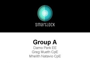 Group A Damo Park EE Greg Mueth Cp