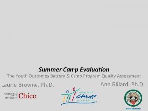 Summer Camp Evaluation The Youth Outcomes Battery Camp