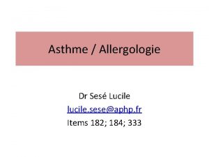 Asthme Allergologie Dr Ses Lucile lucile seseaphp fr