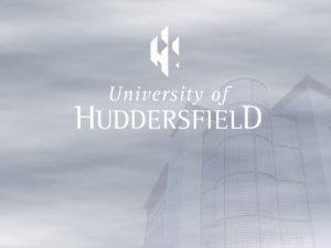 University of Huddersfield UK 1 WHERE IS HUDDERSFIELD