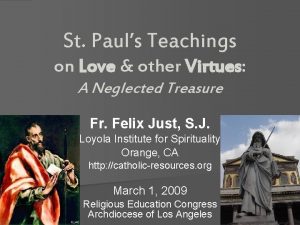 St Pauls Teachings on Love other Virtues A