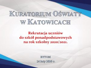 KURATORIUM OWIATY W KATOWICACH Rekrutacja uczniw do szk