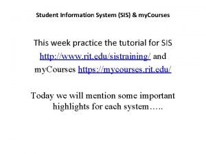 Student Information System SIS my Courses This week
