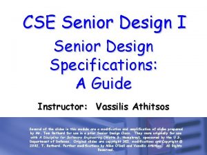CSE Senior Design I Senior Design Specifications A
