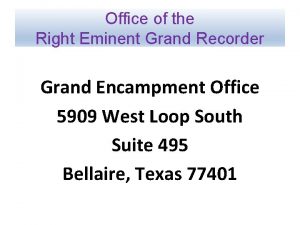 Office of the Right Eminent Grand Recorder Grand