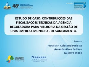 REALIZAO ESTUDO DE CASO CONTRIBUIES DAS FISCALIZAES TCNICAS