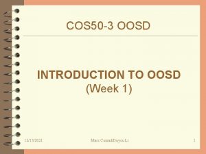 COS 50 3 OOSD INTRODUCTION TO OOSD Week