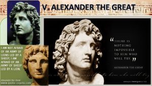 V ALEXANDER THE GREAT V ALEXANDER THE GREAT