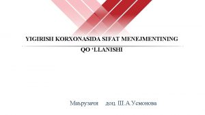 YIGIRISH KORXONASIDA SIFAT MENEJMENTINING QO LLANISHI 05 02