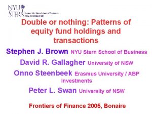 Double or nothing Patterns of equity fund holdings