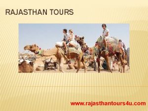 RAJASTHAN TOURS www rajasthantours 4 u com Rajasthan