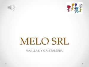 MELO SRL VAJILLAS Y CRISTALERIA QUIENES SOMOS Administrador